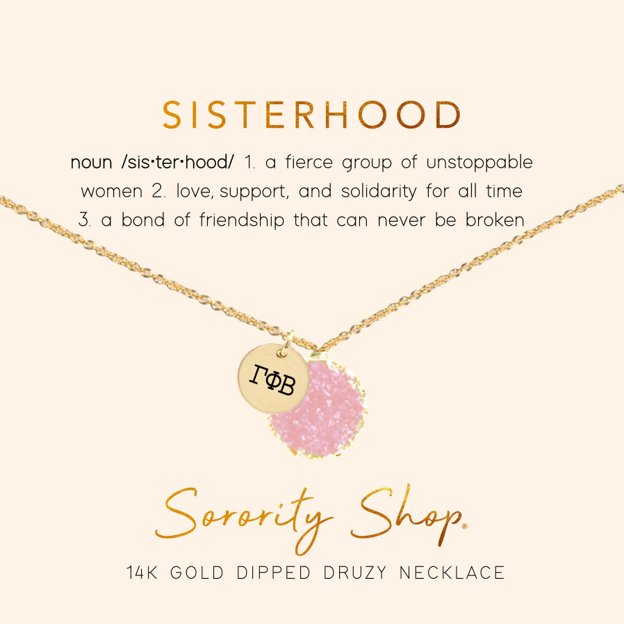 Gamma Phi Beta Sisterhood Druzy Necklace